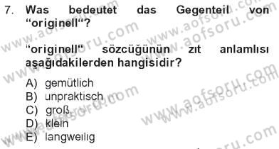 Almanca 1 Dersi 2012 - 2013 Yılı Tek Ders Sınav Soruları 7. Soru