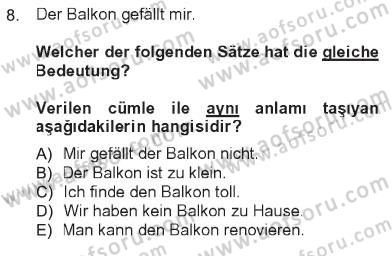 Almanca 1 Dersi 2012 - 2013 Yılı Tek Ders Sınav Soruları 8. Soru