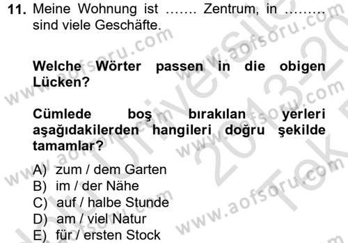 Almanca 1 Dersi 2013 - 2014 Yılı Tek Ders Sınav Soruları 11. Soru