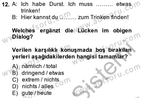 Almanca 1 Dersi 2014 - 2015 Yılı (Final) Dönem Sonu Sınav Soruları 12. Soru