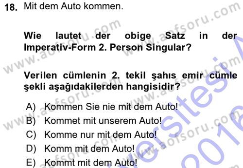 Almanca 1 Dersi 2015 - 2016 Yılı (Vize) Ara Sınavı 18. Soru