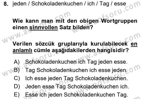 Almanca 1 Dersi 2015 - 2016 Yılı Tek Ders Sınav Soruları 8. Soru