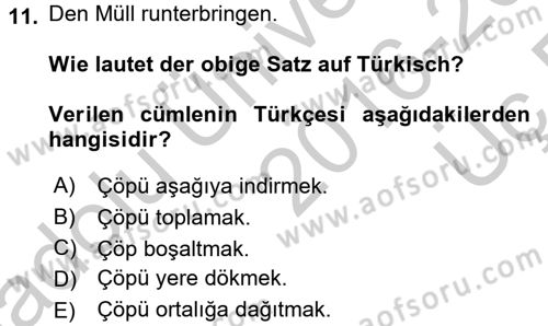 Almanca 1 Dersi 2016 - 2017 Yılı 3 Ders Sınav Soruları 11. Soru