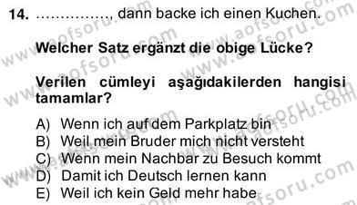Almanca 2 Dersi 2012 - 2013 Yılı (Vize) Ara Sınavı 14. Soru