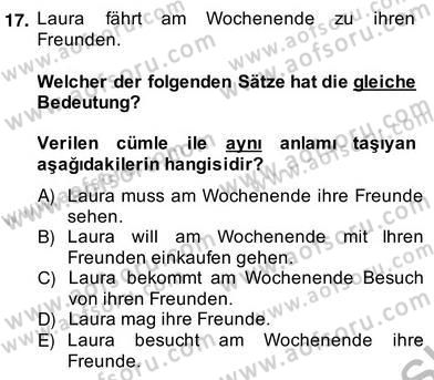 Almanca 2 Dersi 2013 - 2014 Yılı (Vize) Ara Sınavı 17. Soru