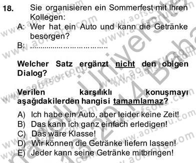 Almanca 2 Dersi 2013 - 2014 Yılı (Vize) Ara Sınavı 18. Soru