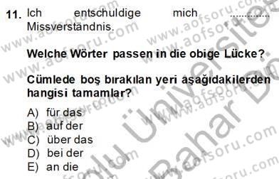 Almanca 2 Dersi 2013 - 2014 Yılı (Final) Dönem Sonu Sınav Soruları 11. Soru