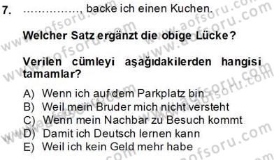 Almanca 2 Dersi 2013 - 2014 Yılı Tek Ders Sınavı 7. Soru