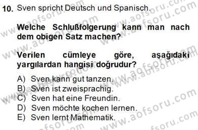 Almanca 2 Dersi 2014 - 2015 Yılı (Final) Dönem Sonu Sınavı 10. Soru