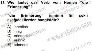 Almanca 2 Dersi 2014 - 2015 Yılı (Final) Dönem Sonu Sınavı 13. Soru