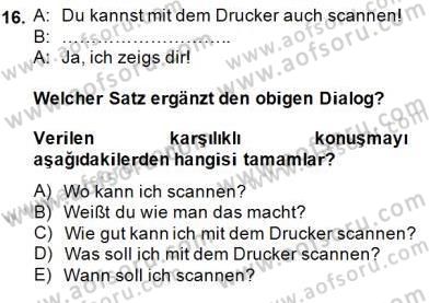 Almanca 2 Dersi 2014 - 2015 Yılı (Final) Dönem Sonu Sınavı 16. Soru