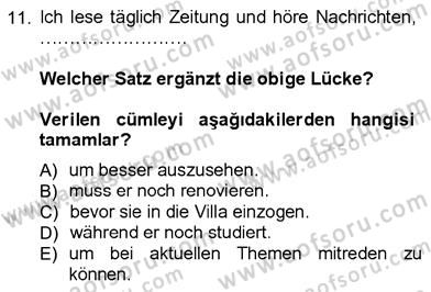 Almanca 3 Dersi 2012 - 2013 Yılı (Final) Dönem Sonu Sınavı 11. Soru
