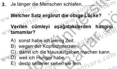 Almanca 4 Dersi 2013 - 2014 Yılı (Final) Dönem Sonu Sınavı 3. Soru