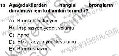 İnsan Anatomisi Ve Fizyolojisi Dersi 2012 - 2013 Yılı (Final) Dönem Sonu Sınav Soruları 13. Soru