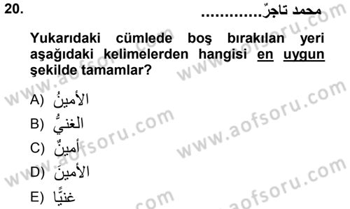 Arapça 1 Dersi 2012 - 2013 Yılı (Final) Dönem Sonu Sınav Soruları 20. Soru