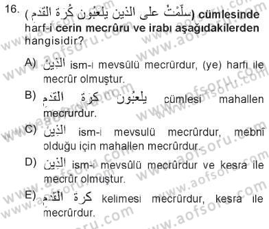 Arapça 1 Dersi 2012 - 2013 Yılı Tek Ders Sınav Soruları 16. Soru