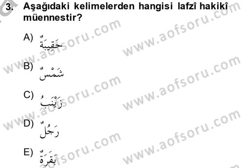 Arapça 1 Dersi 2014 - 2015 Yılı (Final) Dönem Sonu Sınav Soruları 3. Soru