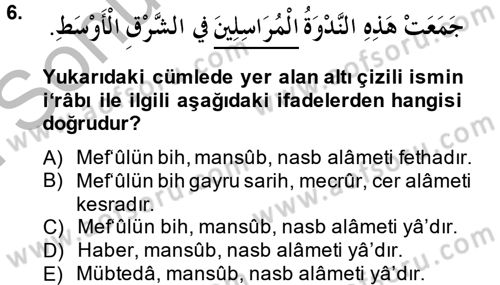 Arapça 1 Dersi 2014 - 2015 Yılı (Final) Dönem Sonu Sınav Soruları 6. Soru