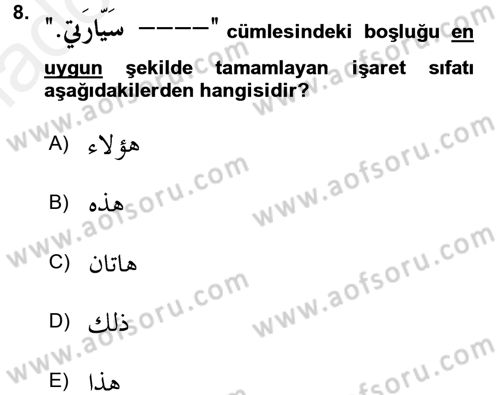 Arapça 1 Dersi 2017 - 2018 Yılı 3 Ders Sınav Soruları 8. Soru