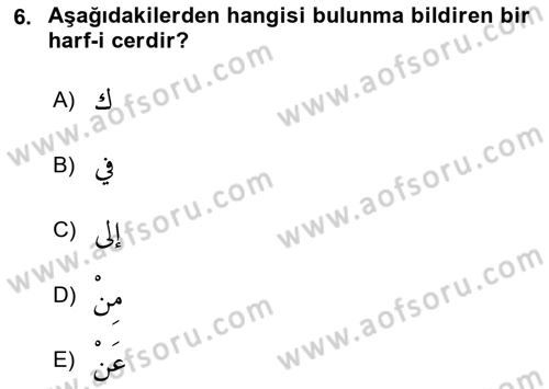 Arapça 1 Dersi 2018 - 2019 Yılı 3 Ders Sınav Soruları 6. Soru