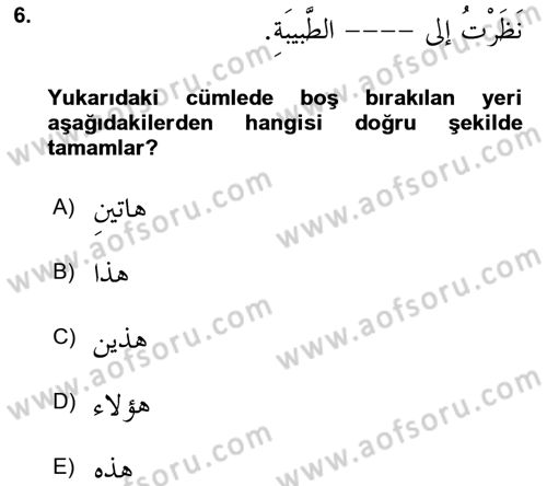 Arapça 1 Dersi 2019 - 2020 Yılı (Final) Dönem Sonu Sınav Soruları 6. Soru