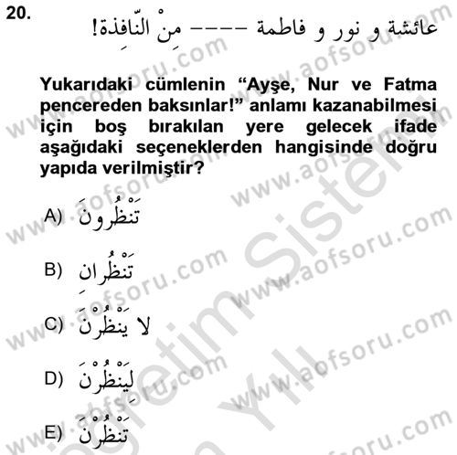 Arapça 1 Dersi 2020 - 2021 Yılı Yaz Okulu Sınav Soruları 20. Soru