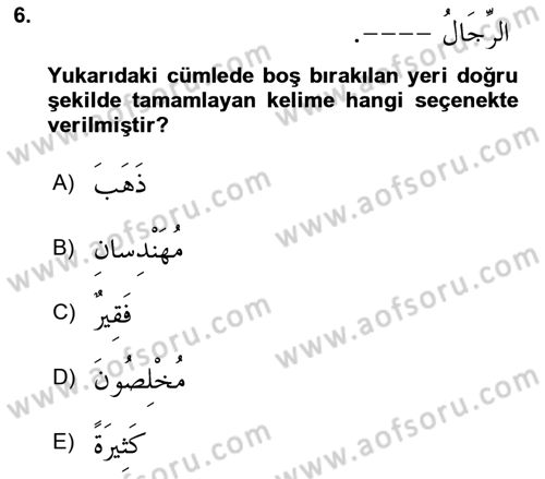 Arapça 1 Dersi 2025 - 2026 Yılı (Final) Dönem Sonu Sınav Soruları 6. Soru