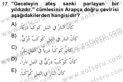 Arapça 2 Dersi 2012 - 2013 Yılı (Final) Dönem Sonu Sınav Soruları 17. Soru