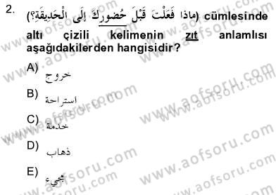 Arapça 2 Dersi 2012 - 2013 Yılı (Final) Dönem Sonu Sınav Soruları 2. Soru