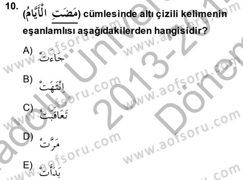 Arapça 2 Dersi 2013 - 2014 Yılı (Final) Dönem Sonu Sınav Soruları 10. Soru