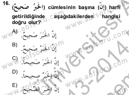 Arapça 2 Dersi 2013 - 2014 Yılı (Final) Dönem Sonu Sınav Soruları 16. Soru
