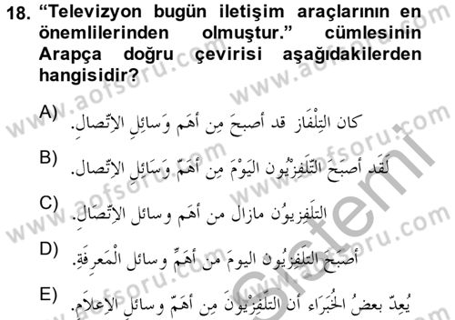 Arapça 2 Dersi 2013 - 2014 Yılı (Final) Dönem Sonu Sınav Soruları 18. Soru