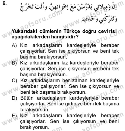 Arapça 2 Dersi 2014 - 2015 Yılı (Vize) Ara Sınav Soruları 6. Soru