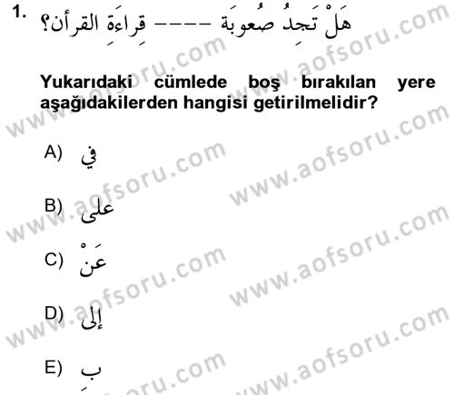 Arapça 2 Dersi 2017 - 2018 Yılı 3 Ders Sınav Soruları 1. Soru