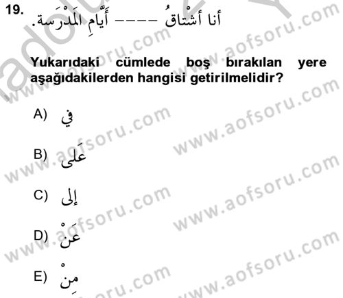 Arapça 2 Dersi 2018 - 2019 Yılı Yaz Okulu Sınav Soruları 19. Soru