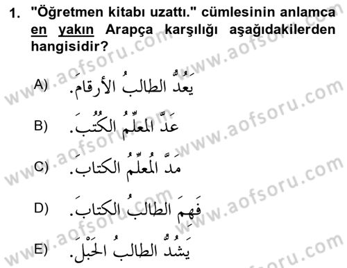 Arapça 2 Dersi 2020 - 2021 Yılı Yaz Okulu Sınav Soruları 1. Soru