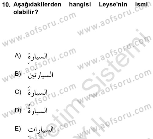 Arapça 2 Dersi 2020 - 2021 Yılı Yaz Okulu Sınav Soruları 10. Soru
