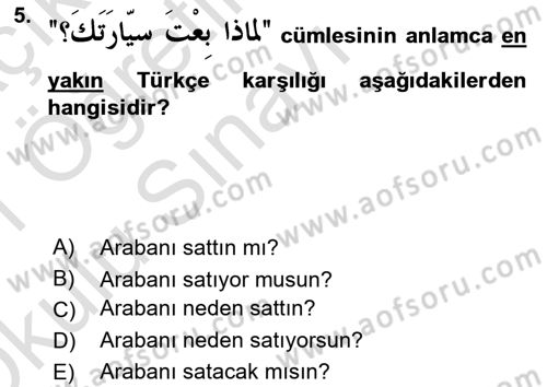 Arapça 2 Dersi 2020 - 2021 Yılı Yaz Okulu Sınav Soruları 5. Soru
