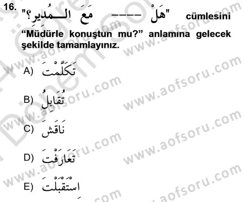 Arapça 2 Dersi 2023 - 2024 Yılı (Final) Dönem Sonu Sınav Soruları 16. Soru