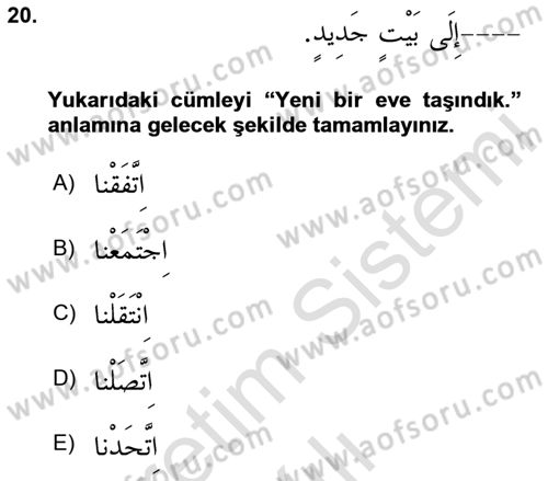 Arapça 2 Dersi 2024 - 2025 Yılı Yaz Okulu Sınav Soruları 20. Soru