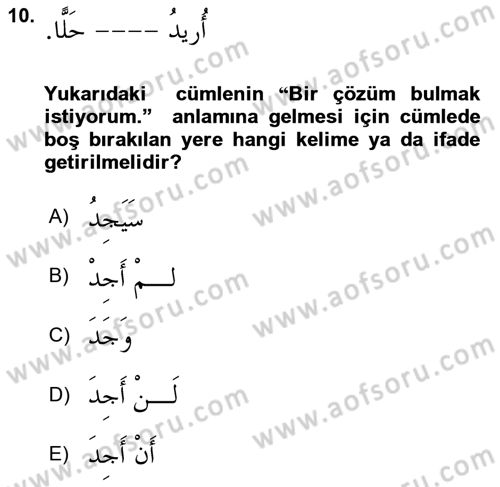 Arapça 2 Dersi 2025 - 2026 Yılı (Vize) Ara Sınav Soruları 10. Soru