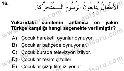 Arapça 2 Dersi 2025 - 2026 Yılı (Final) Dönem Sonu Sınav Soruları 16. Soru