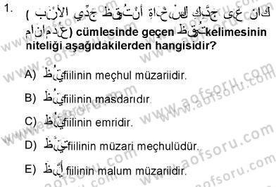 Arapça 3 Dersi 2012 - 2013 Yılı (Vize) Ara Sınav Soruları 1. Soru