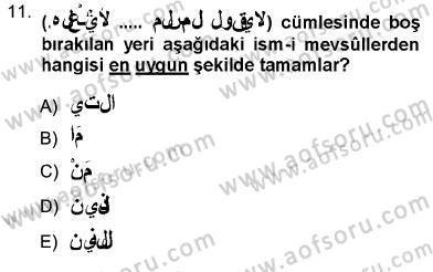 Arapça 3 Dersi 2012 - 2013 Yılı (Vize) Ara Sınav Soruları 11. Soru