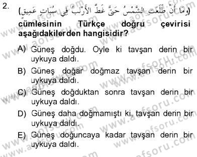 Arapça 3 Dersi 2012 - 2013 Yılı (Vize) Ara Sınav Soruları 2. Soru
