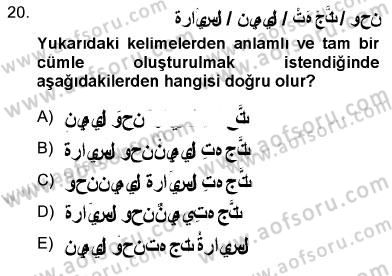 Arapça 3 Dersi 2012 - 2013 Yılı (Vize) Ara Sınav Soruları 20. Soru