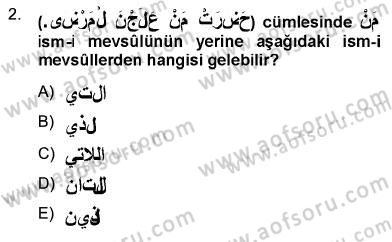 Arapça 3 Dersi 2012 - 2013 Yılı (Final) Dönem Sonu Sınav Soruları 2. Soru