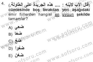 Arapça 3 Dersi 2012 - 2013 Yılı Tek Ders Sınav Soruları 4. Soru