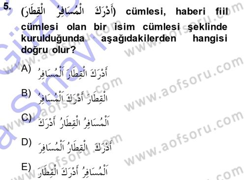 Arapça 3 Dersi 2013 - 2014 Yılı (Vize) Ara Sınav Soruları 5. Soru