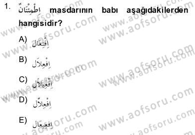 Arapça 3 Dersi 2013 - 2014 Yılı (Final) Dönem Sonu Sınav Soruları 1. Soru